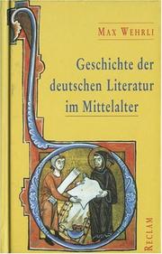 Cover of: Geschichte der deutschen Literatur im Mittelalter
