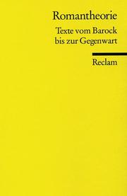 Cover of: Romantheorie. Texte vom Barock bis zur Gegenwart.