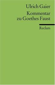 Cover of: Kommentar zu Goethes Faust.