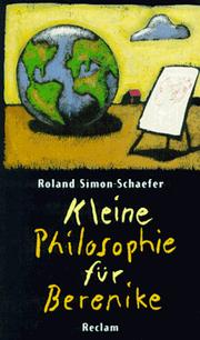 Cover of: Kleine Philosophie für Berenike. by Roland Simon-Schaefer