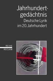 Jahrhundertgedächtnis. Deutsche Lyrik im 20. Jahrhundert by Harald Hartung