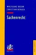 Cover of: Sachenrecht. by Wolfgang Brehm, Christian Berger
