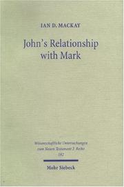 Cover of: John's Relationship With Mark by Ian MacKay