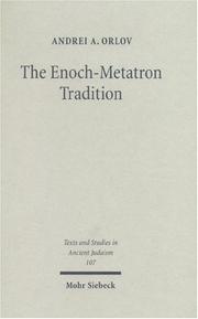 Cover of: Enoch-metatron Tradition (Texts & Studies in Ancient Judaism) (Texts & Studies in Ancient Judaism)