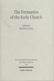 Cover of: The Formation of the Early Church (Wissenschaftliche Untersuchungen Zum Neuen Testament) (Wissenschaftliche Untersuchungen Zum Neuen Testament)