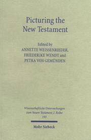 Cover of: Picturing the New Testament by Annette Weissenrieder, Annette Weissenrieder