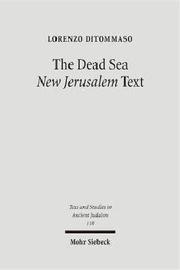 Cover of: Dead Sea New Jerusalem Text (Texts & Studies in Ancient Judaism)