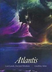 Cover of: Atlantis: lost lands, ancient wisdom