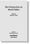 Cover of: New Perspectives on Martin Buber (Religion in Philosophy & Theology)