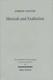 Cover of: Messiah & Exaltation by Andrew Chester