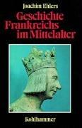 Cover of: Geschichte Frankreichs im Mittelalter.