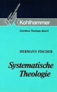Cover of: Grundkurs Theologie VI. Systematische Theologie. Konzeptionen und Probleme im 20. Jahrhundert.