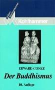 Cover of: Urban Taschenbücher, Bd.5, Der Buddhismus by Edward Conze