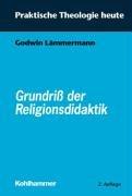 Cover of: Grundriß der Religionsdidaktik.