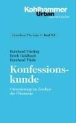 Cover of: Konfessionskunde. Orientierung im Zeichen der Ökumene. by Reinhard Frieling, Erich Geldbach, Reinhard Thöle