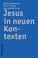 Cover of: Jesus in neuen Kontexten.