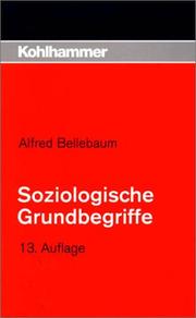 Cover of: Soziologische Grundbegriffe. Eine Einführung für Soziale Berufe. (Lernmaterialien)