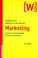 Cover of: Marketing. Elemente marktorientierter Unternehmensführung.