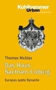 Cover of: Das Haus Sachsen- Coburg.