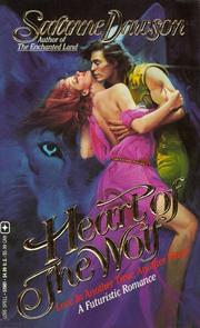 Cover of: Heart of the wolf by Saranne Dawson