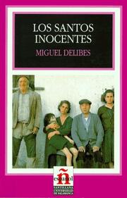 Cover of: Los santos inocentes: Nivel 5 by Miguel Delibes