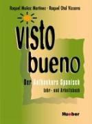 Cover of: Visto bueno, Lehr- und Arbeitsbuch