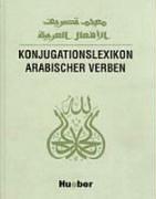 Cover of: Konjugationslexikon arabischer Verben.