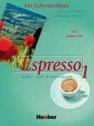 Cover of: Espresso, Bd.1, Lehr- und Arbeitsbuch, m. Audio-CD