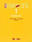 Cover of: Le Nouvel Espaces, Arbeitsbuch by Guy Capelle, Noelle Gidon, Erhard Hilt