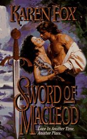 Cover of: Sword of Macleod (Futuristic Romance) by Karen Fox