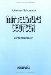 Cover of: Mittelstufe Deutsch, Neubearbeitung, neue Rechtschreibung, Lehrerhandbuch