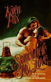 Cover of: Somewhere My Love by Karen Fox