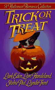 Cover of: Trick or Treat by Lark Eden, Lori Handeland, Stobie Piel, Lynda Trent