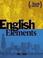 Cover of: English Elements, Basic Course, Student's Book