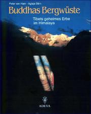 Cover of: Buddhas Bergwüste. Tibets geheimes Erbe im Himalaya.