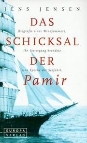 Cover of: Das Schicksal der Pamir. Biografie einer Windjammer.
