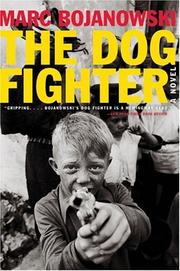 Cover of: Dog Fighter, The by Marc Bojanowski, Marc Bojanowski