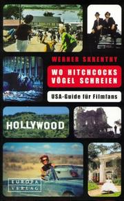 Cover of: Wo Hitchcocks Vögel schreien. USA- Guide für Filmfans.