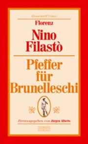 Cover of: Pfeffer für Brunelleschi. by Nino Filasto