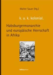 Cover of: k. u. k. kolonial