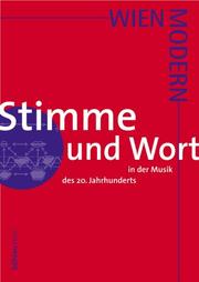 Cover of: Stimme und Wort in der Musik des 20. Jahrhunderts