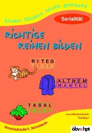 Cover of: Kinder fördern leicht gemacht, Richtig Reihen bilden