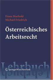 Cover of: Österreichisches Arbeitsrecht (Springers Kurzlehrbücher der Rechtswissenschaft)