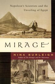 Cover of: Mirage: Napoleon's Scientists and the Unveiling of Egypt