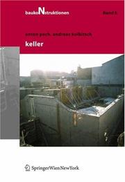 Cover of: Keller (Baukonstruktionen) by Anton Pech, Andreas Kolbitsch