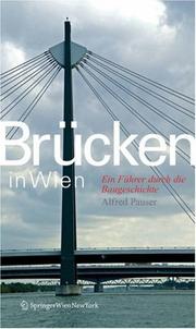 Cover of: Brücken in Wien: Ein Führer durch die Baugeschichte