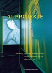 Cover of: Durchsicht 1987  2005. Bernhard Leitner,Universität für Angewandte Kunst Wien: Band 1 / MaterialienBand 2 / Turmlabor Band 3 / 91 Projekte (DVD 1 / DVD 2)