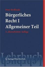 Cover of: Bürgerliches Recht I: Allgemeiner Teil (Springers Kurzlehrb]cher Der Rechtswissenschaft)