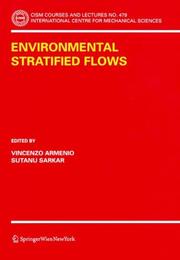 Cover of: Environmental Stratified Flows (CISM International Centre for Mechanical Sciences)