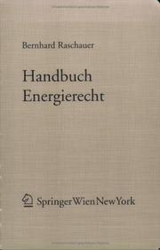 Cover of: Handbuch Energierecht (Forschungen aus Staat und Recht)